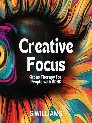 cover image of Creative Focus